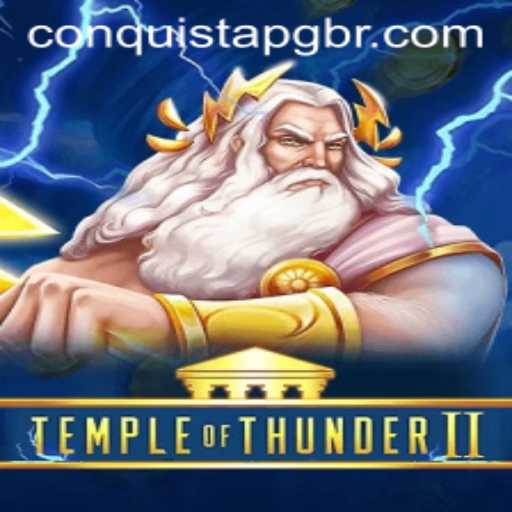 Temple of Thunder II: The Ultimate Adventure Awaits